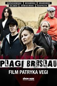 The Plagues of Breslau 2018