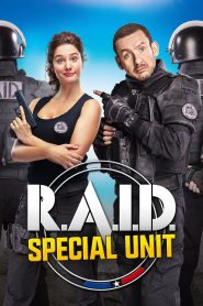 R.A.I.D. Special Unit 2017
