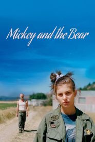 Mickey and the Bear 2019