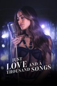 Just Love and a Thousand Songs 2022