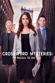 Crossword Mysteries: A Puzzle to Die For 2019
