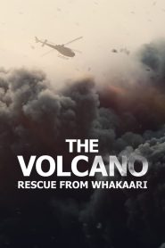 The Volcano: Rescue from Whakaari 2022