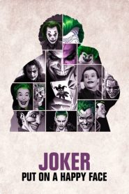 Joker: Put on a Happy Face 2020