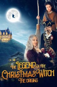 The Legend of the Christmas Witch: The Origins 2021
