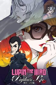 Lupin the Third: Fujiko’s Lie 2019