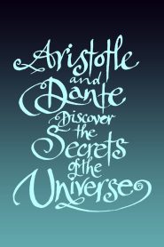 Aristotle and Dante Discover the Secrets of the Universe 2022
