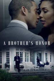 A Brother’s Honor 2019