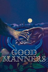 Good Manners 2017