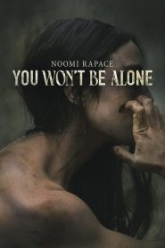 You Won’t Be Alone 2022