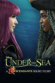 Under the Sea: A Descendants Story 2018