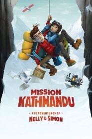 Mission Kathmandu: The Adventures of Nelly & Simon 2017