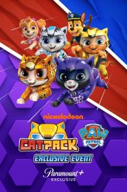 Cat Pack: A PAW Patrol Exclusive Event 2022