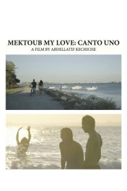 Mektoub, My Love: Canto Uno 2017
