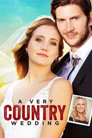 A Very Country Wedding 2019