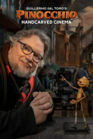 Guillermo del Toro’s Pinocchio: Handcarved Cinema 2022