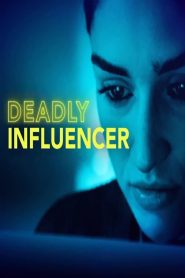 Deadly Influencer 2019