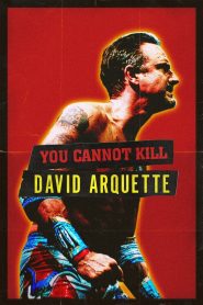 You Cannot Kill David Arquette 2020