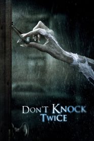 Don’t Knock Twice 2017