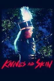 Knives and Skin 2019