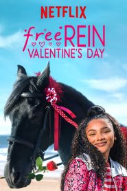 Free Rein: Valentine’s Day 2019