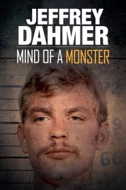 Jeffrey Dahmer: Mind of a Monster 2020
