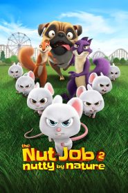 The Nut Job 2: Nutty by Nature 2017
