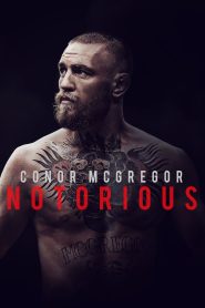 Conor McGregor: Notorious 2017