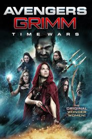 Avengers Grimm: Time Wars 2018