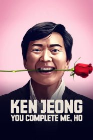 Ken Jeong: You Complete Me, Ho 2019