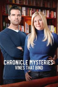 Chronicle Mysteries: Vines that Bind 2019