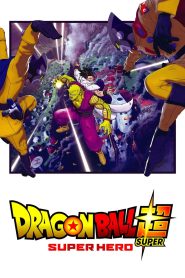 Dragon Ball Super: Super Hero 2022
