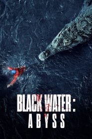 Black Water: Abyss 2020