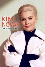 Kim Novak: Hollywood’s Golden Age Rebel 2023